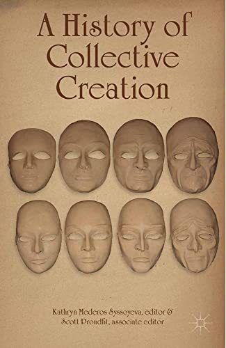 A History of Collective  - Creation