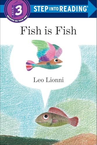 Fish Is Fish (Step Into Reading - Level 3 - Quality)