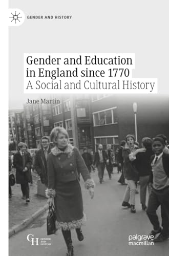Gender and Education in England since 1770: A Social and Cultural History (Gender and History)
