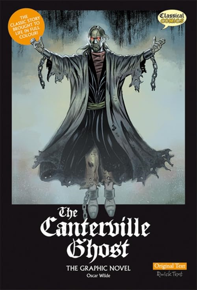 The Canterville Ghost The Graphic Novel: Original Text