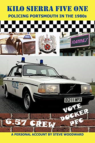 Kilo Sierra Five One: Policing Portsmouth in the 1980s