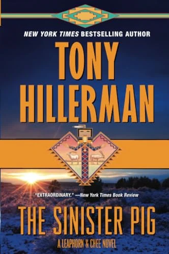 The Sinister Pig: A Leaphorn and Chee Novel (Leaphorn and Chee Novel)