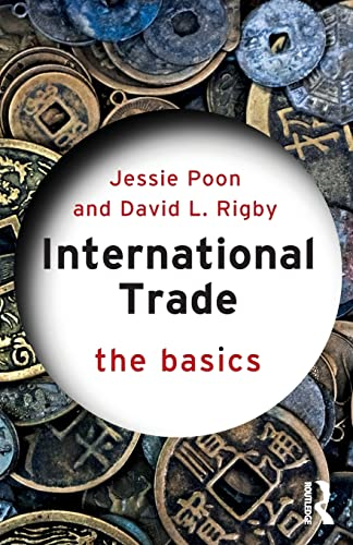 International Trade: The Basics (The Basics)