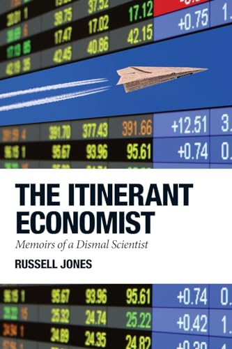The Itinerant Economist: Memoirs of a Dismal Scientist