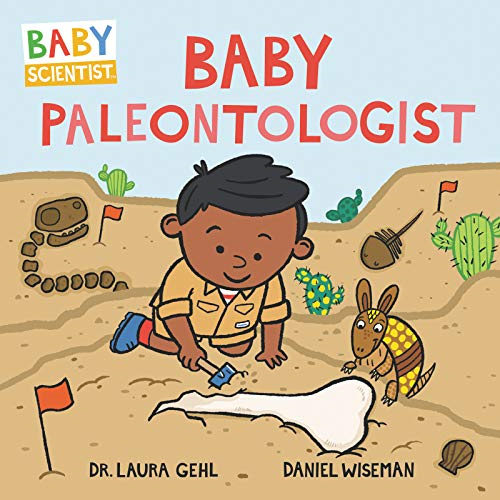 Baby Paleontologist (Baby Scientist) [Board book]