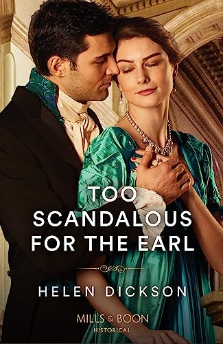 Too Scandalous For The Earl (Cranford Estate Siblings, Book 2) (Cranford Estate Siblings)