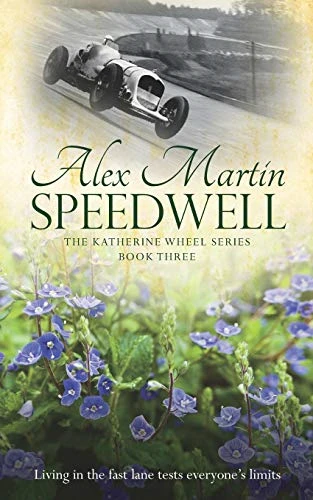 Speedwell: Book Three in the Katherine Wheel Series
