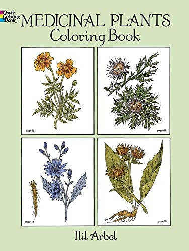 Medicinal Plants Coloring Book (Dover pictorial archive series)