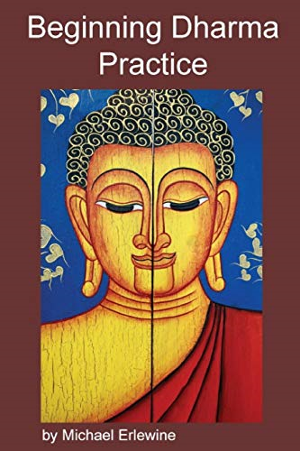 Beginning Dharma Practice: Training the Mind