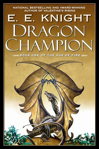 Dragon Champion: Book One of the Age of Fire