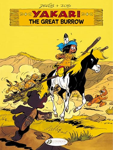 Yakari Vol. 13 : The Great Burrow