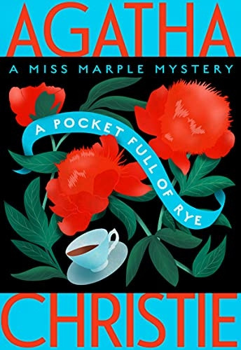 A Pocket Full of Rye: A Miss Marple Mystery (Miss Marple Mysteries)