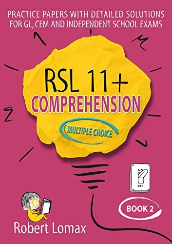 RSL 11+ Comprehension, Multiple Choice: Book 2 (RSL 11+ Comprehension, Multiple Choice)