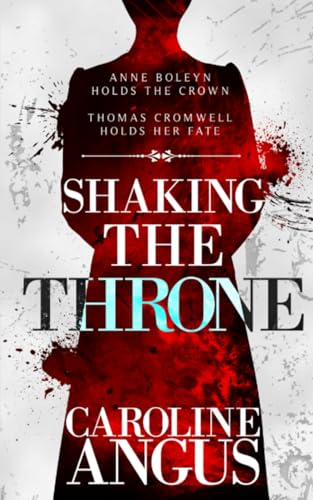 Shaking the Throne  (Queenmaker)