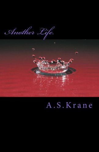 Another Life.: Book 1 (Start)