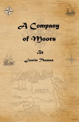 A Company of Moors