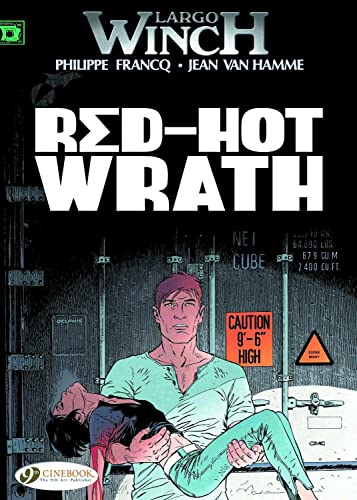 Largo Winch Vol. 14 : Red-Hot Wrath