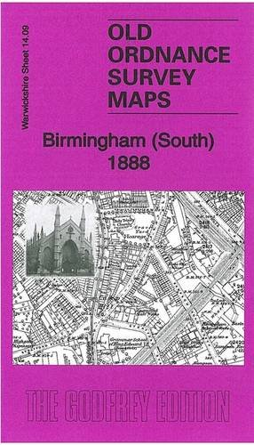Birmingham (South) 1888: Warwickshire Sheet 14.09a (Old Ordnance Survey Maps of Warwickshire)