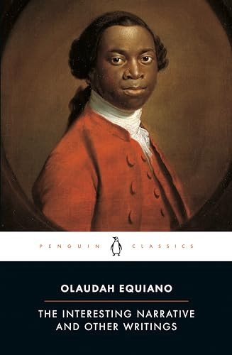 The Interesting Narrative and Other Writings: Revised Edition