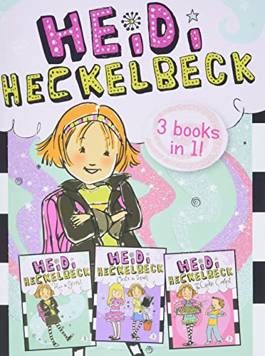 Heidi Heckelbeck: Heidi Heckelbeck Has a Secret/Heidi Heckelbeck Casts a Spell/Heidi Heckelbeck and the Cookie...