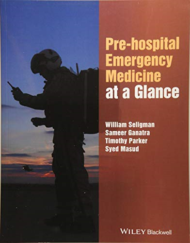 Pre-hospital Emergency Medicine at a Glance (At a Glance)