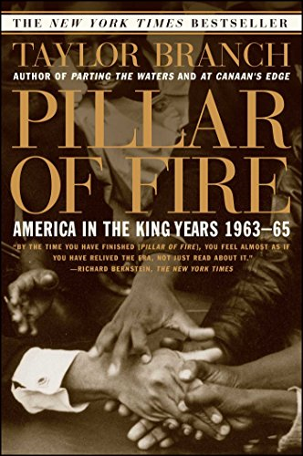 Pillar of Fire: America in the King Years, 1963-65