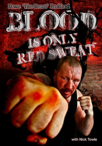 Blood Is Only Red Sweat
