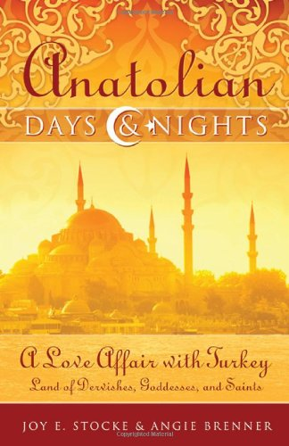 ANATOLIAN DAYS & NIGHTS