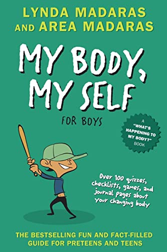 My Body, My Self For Boys (What's Happening to My Body? Series) ( What's Happening to My Body? )