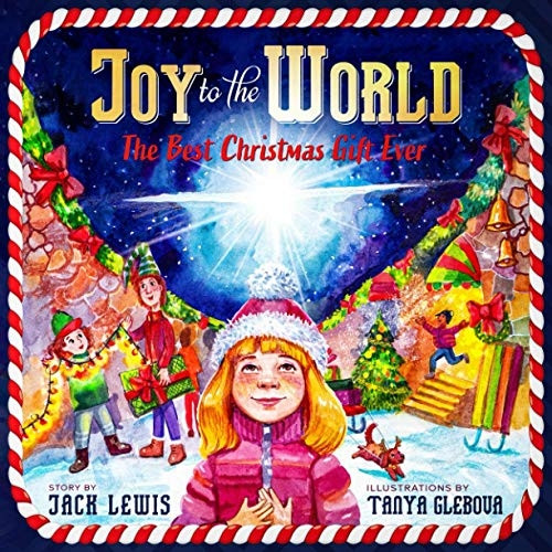 Joy to the World: The  - Best Christmas Gift Ever  - (Reason for the Season)