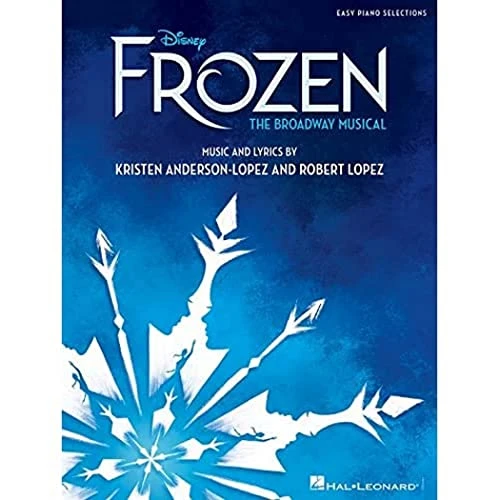 LOPEZ/ANDERSON-LOPEZ FROZEN BROADWAY MUSICAL EASY PIANO SELECTIONS BK