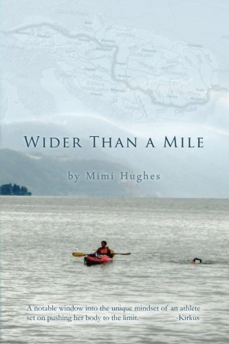 Wider Than a Mile: One River Two Women