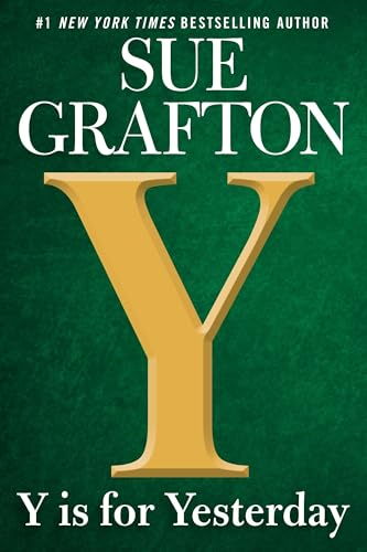 Y Is for Yesterday (Kinsey Millhone Novel)