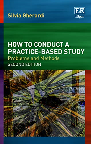 How to Conduct a Practice-based Study: Problems and Methods, Second Edition