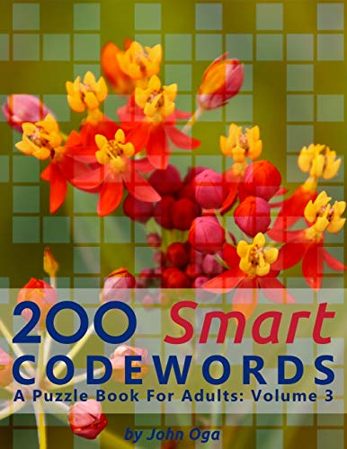 200 Smart Codewords: A Puzzle Book For Adults: Volume 3 (Smart Codewords)