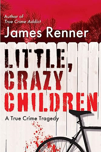 Little, Crazy Children
