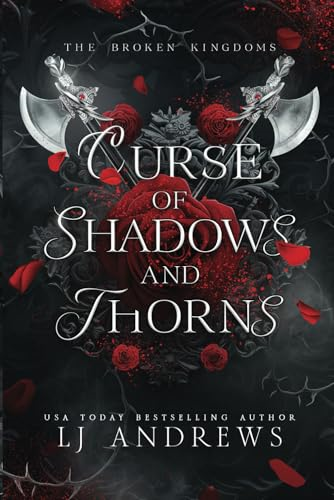 Curse of Shadows and Thorns