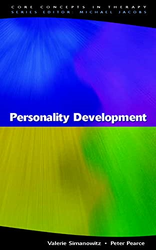 Personality Development (Core Concepts in Therapy)