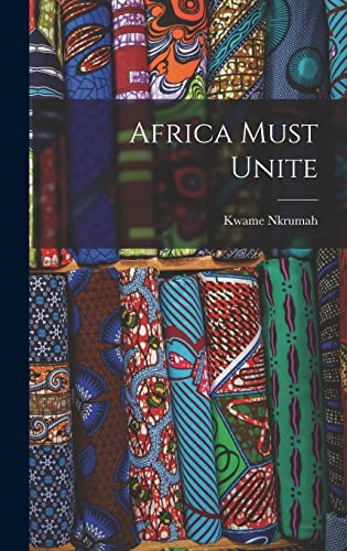Africa Must Unite