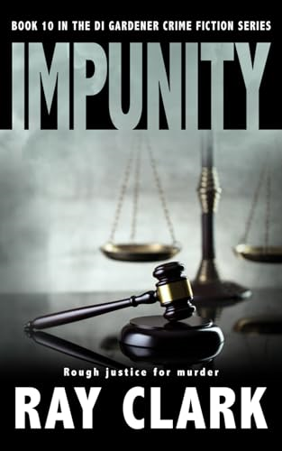 Impunity: Rough justice for murder (Northern Crimes)