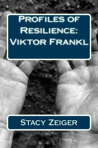 Profiles of Resilience: Viktor Frankl