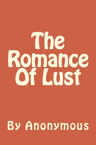 The Romance of Lust: A Victorian Erotic Novel