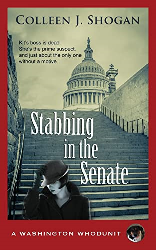 Stabbing in the Senate: 1 (Washington Whodunit)