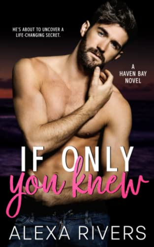 If Only You Knew (Haven Bay)