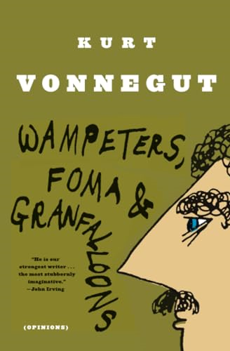 Wampeters, Foma and Granfalloons