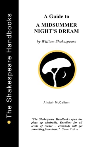 Midsummer Night's Dream : a Guide