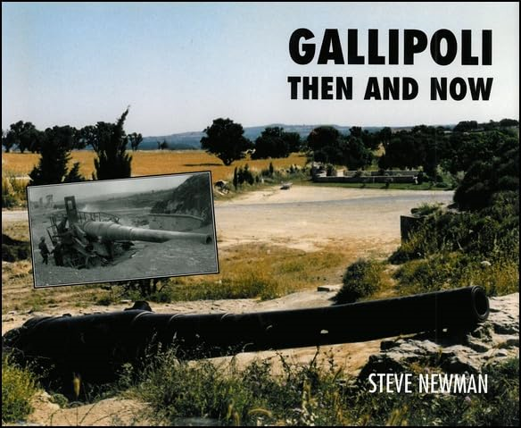 Gallipoli Then and Now