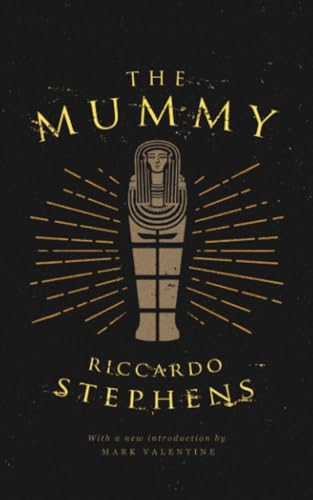 The Mummy (Valancourt 20th Century Classics)