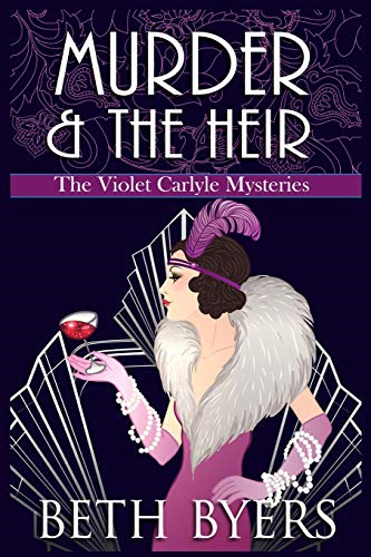Murder & The Heir: A Violet Carlyle Cozy Historical Mystery (Violet Carlyle Mysteries)
