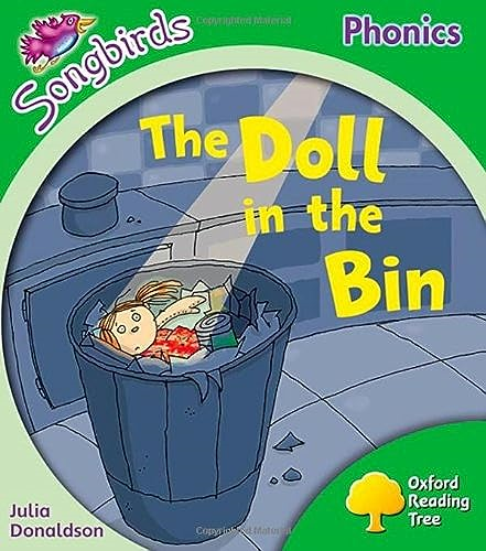 Oxford Reading Tree: Stage 2: More Songbirds Phonics: The Doll in the Bin (Ort Songbirds)